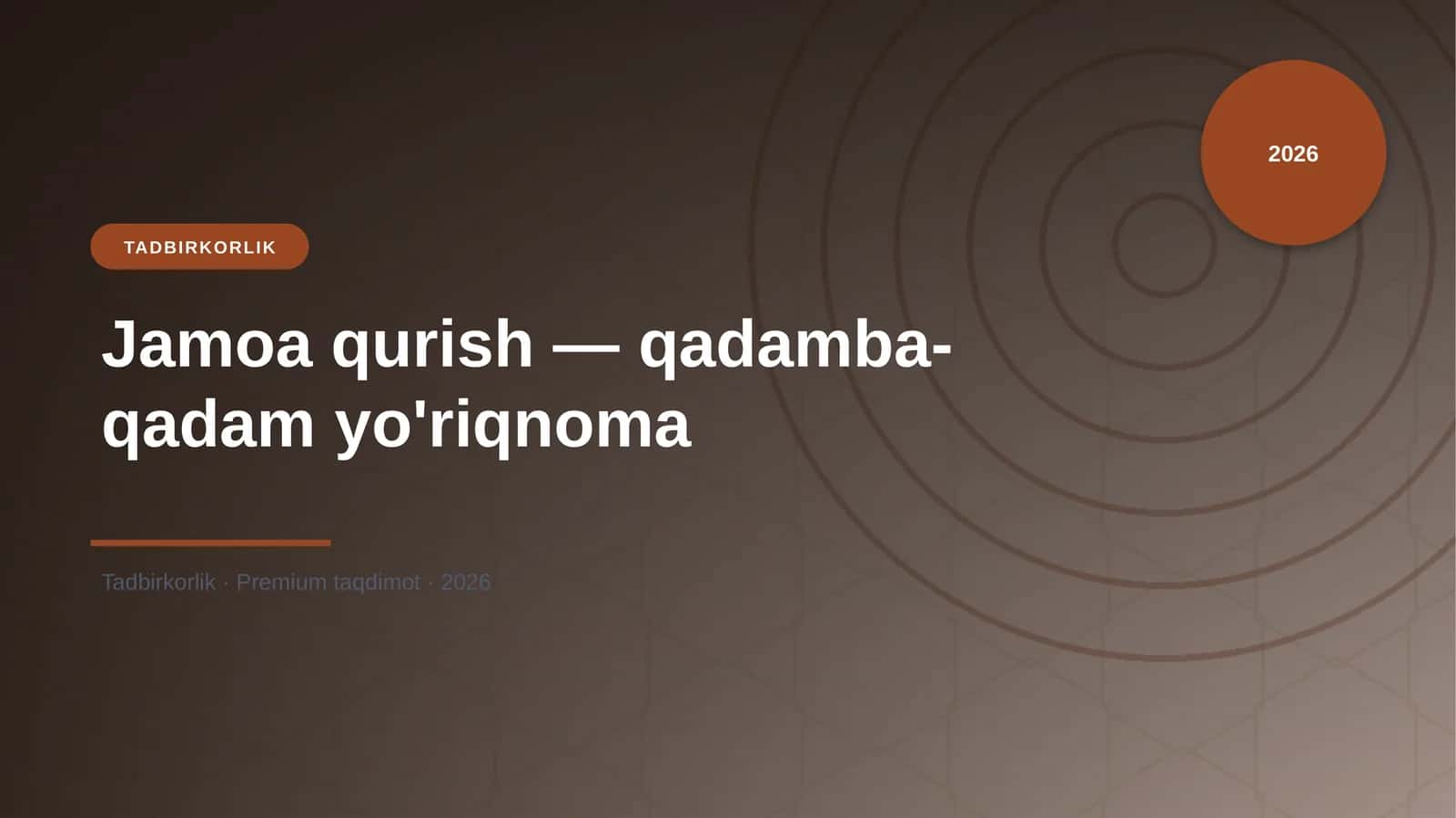 Jamoa qurish — qadamba-qadam yo'riqnoma 1