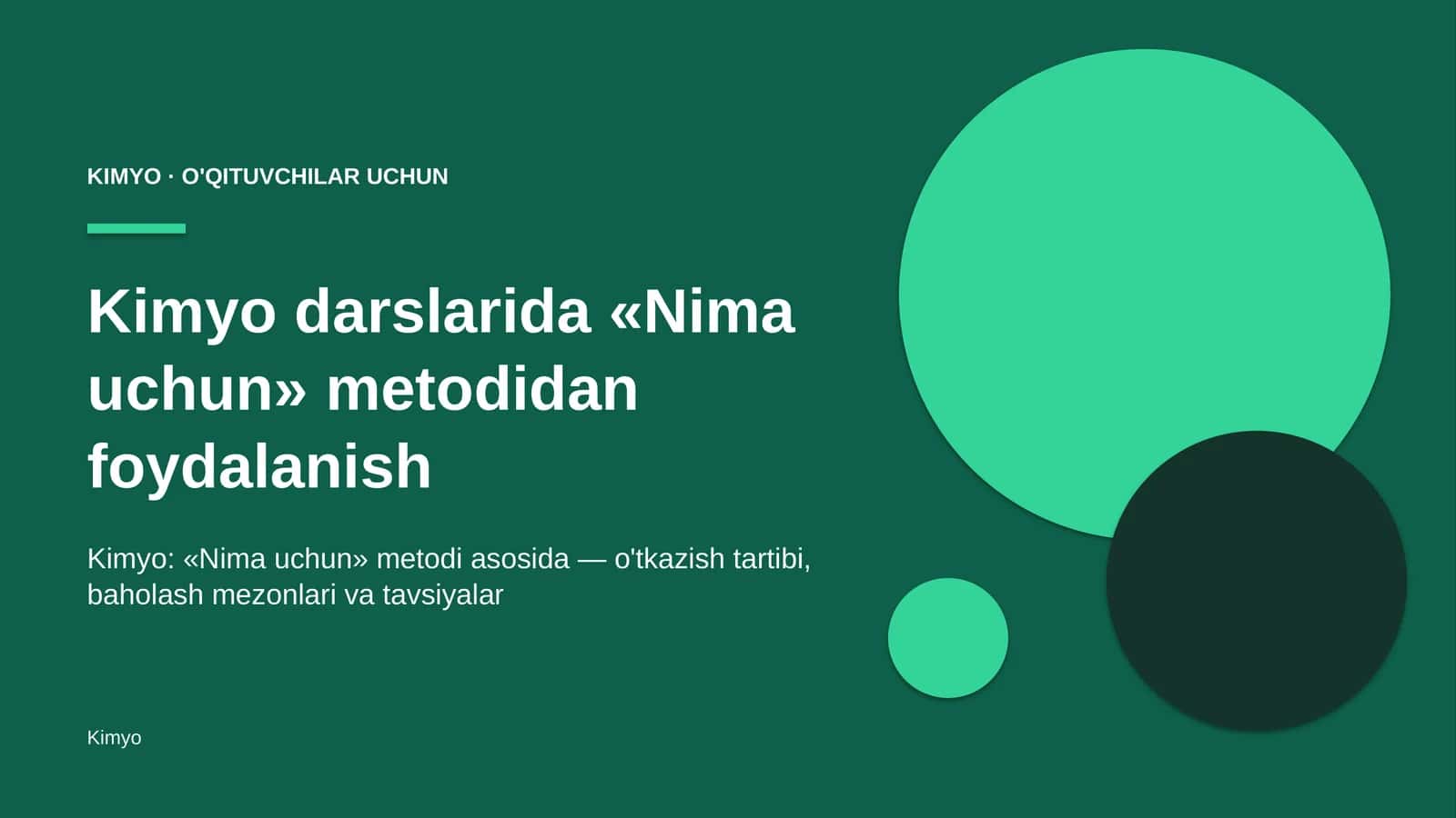 kimyo darslarida nima uchun metodidan foydalanish 2054 1