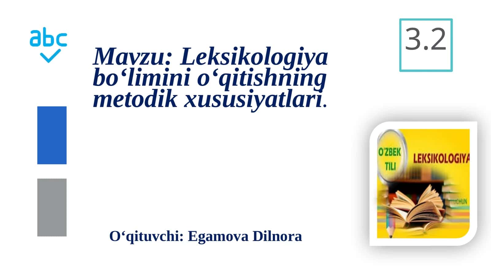 Leksikologiya bo‘limini o‘qitishning metodik xususiyatlari 1