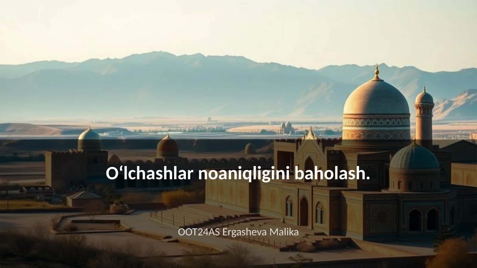 Oʻlchashlar noaniqligini baholash 1