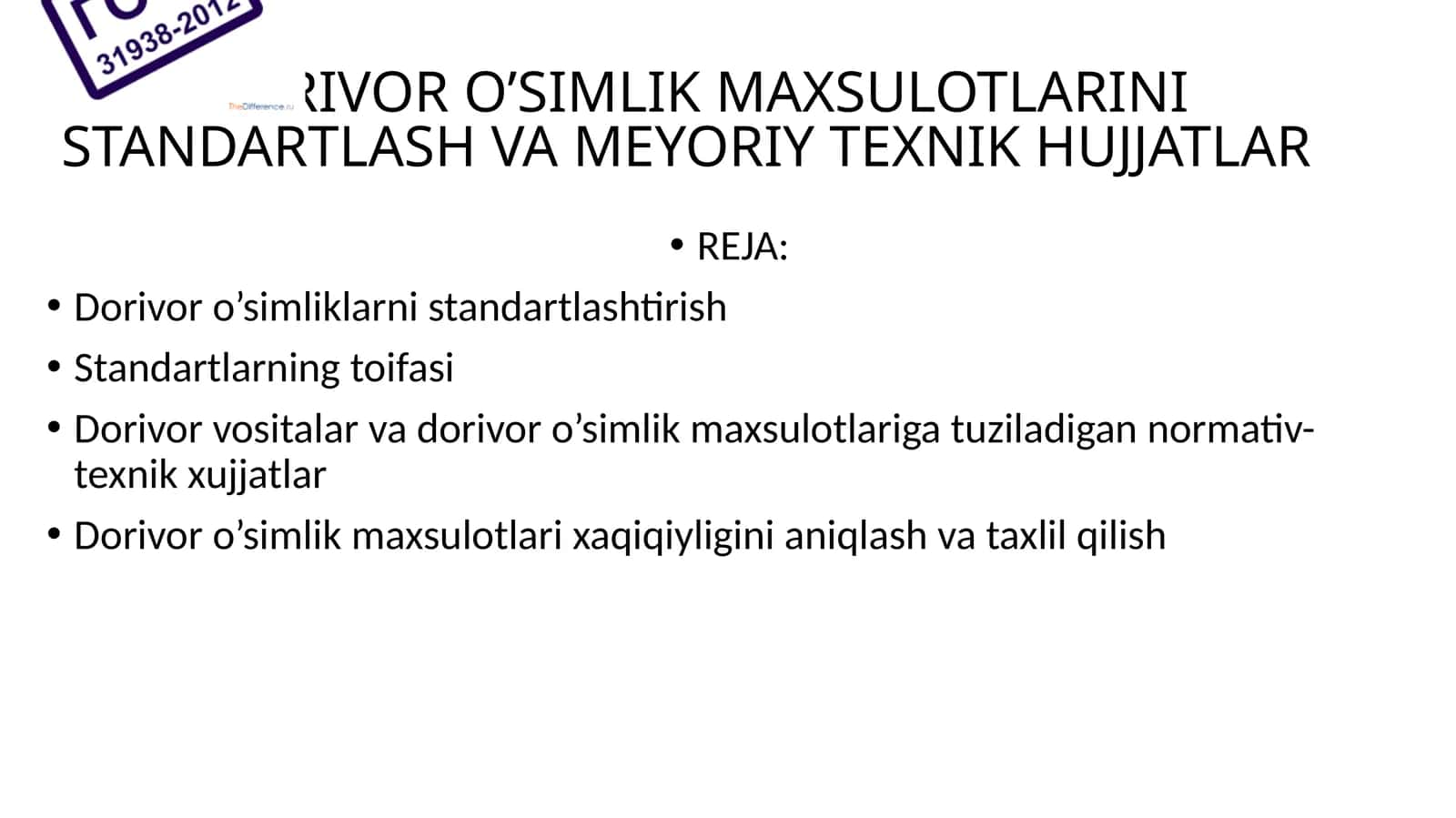 Dorivor o’simlik maxsulotlarini standartlash va meyoriy texnik hujjatlar 1
