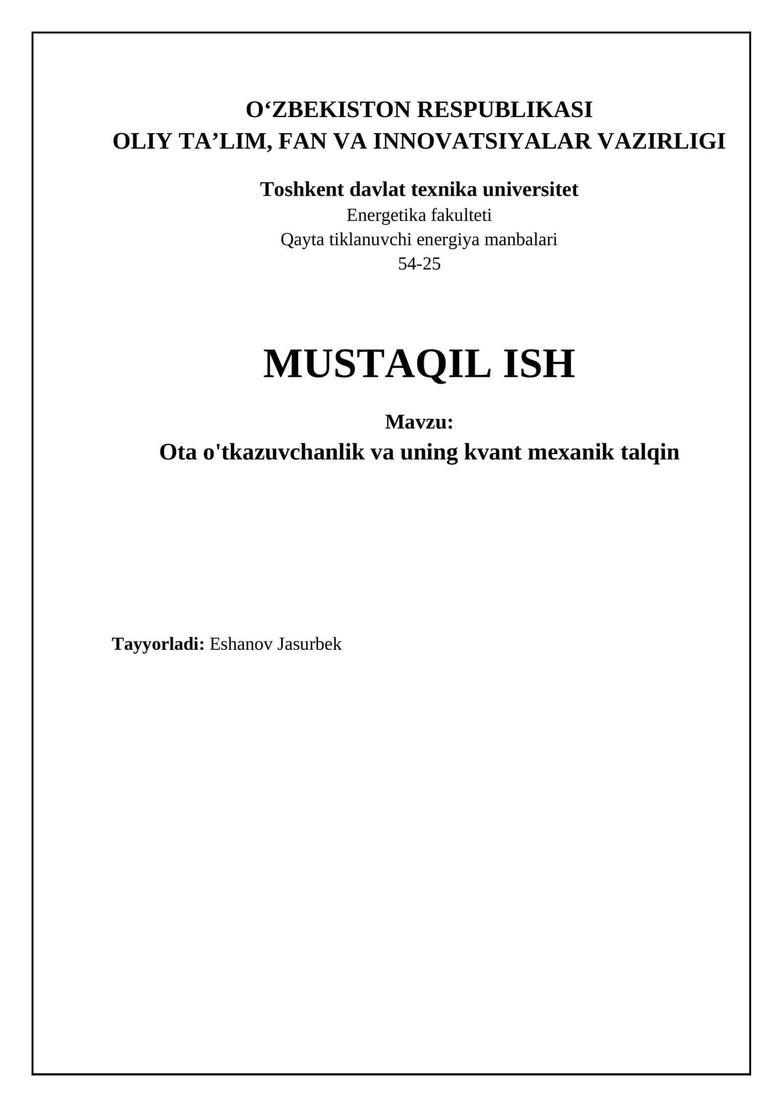 Ota o'tkazuvchanlik va uning kvant mexanik talqin 1