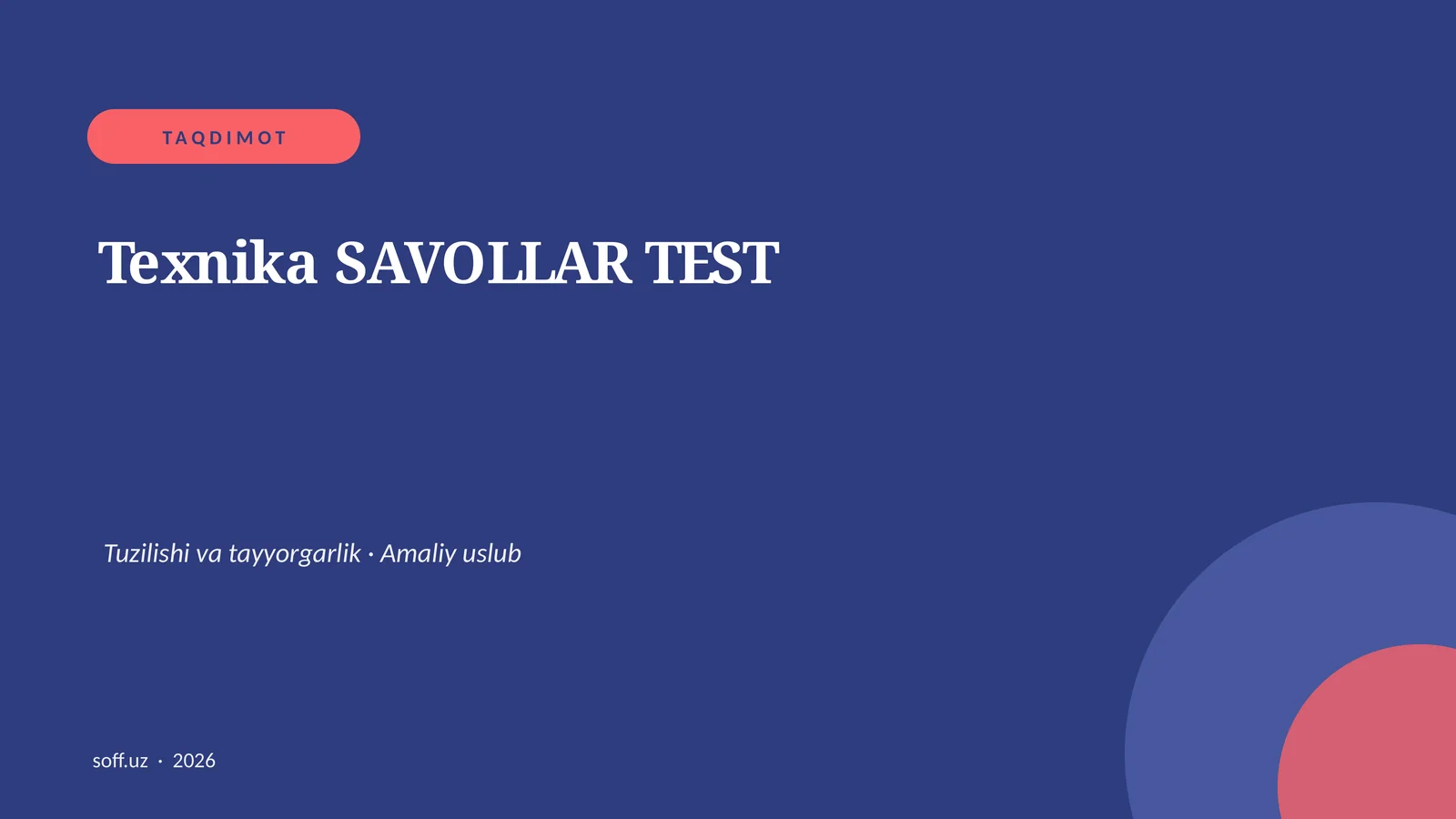 Texnika SAVOLLAR TEST 1