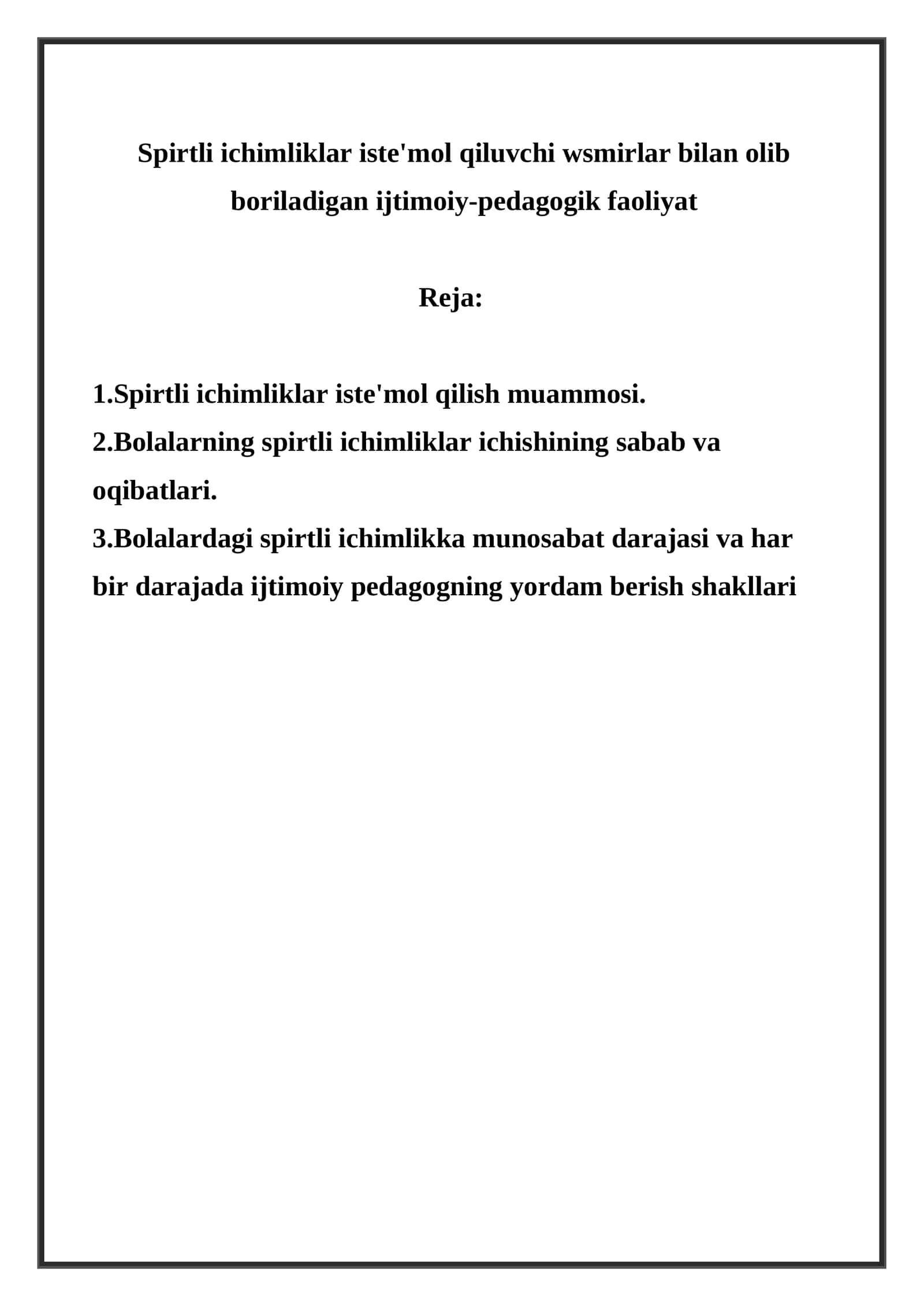 Spirtli ichimliklar bilan olib boriladigan ijtimoiy-pedagogik faoliyat 1
