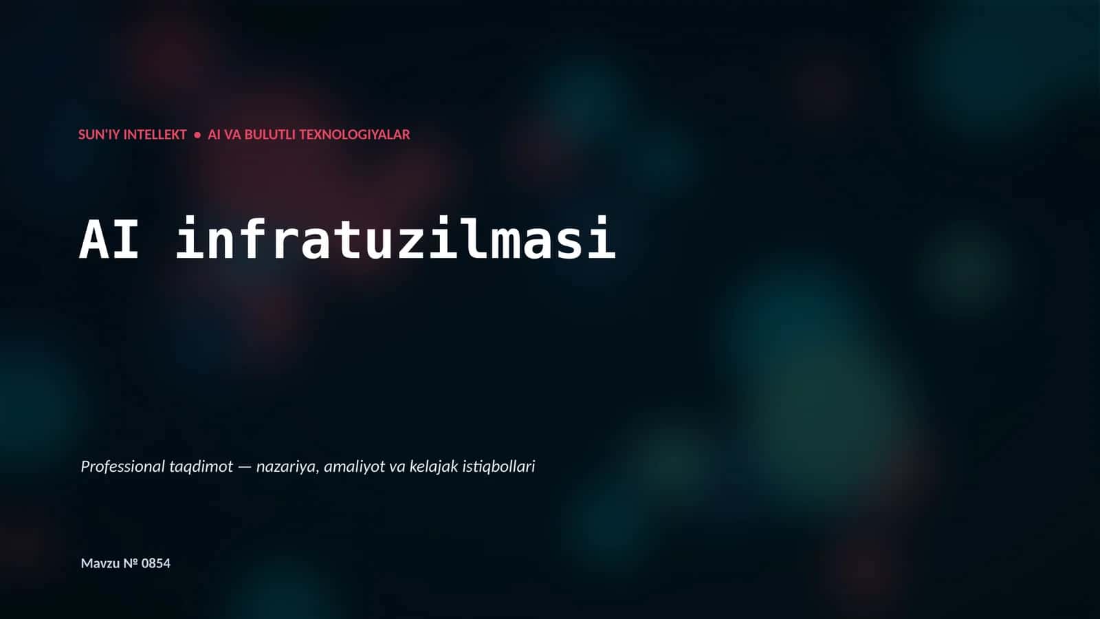 AI infratuzilmasi 1