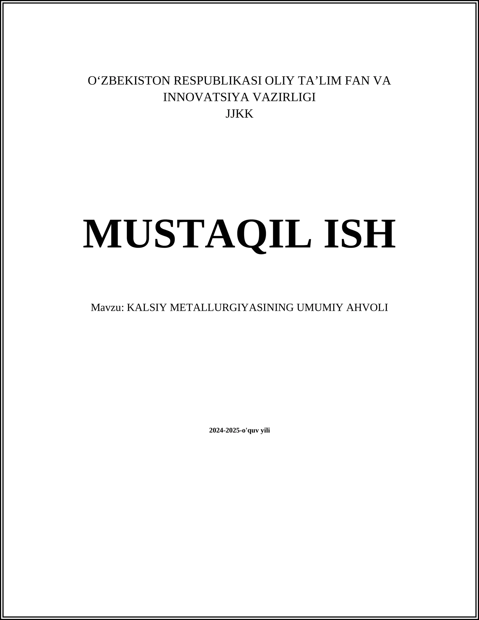 KALSIY METALLURGIYASINING UMUMIY AHVOLI 1
