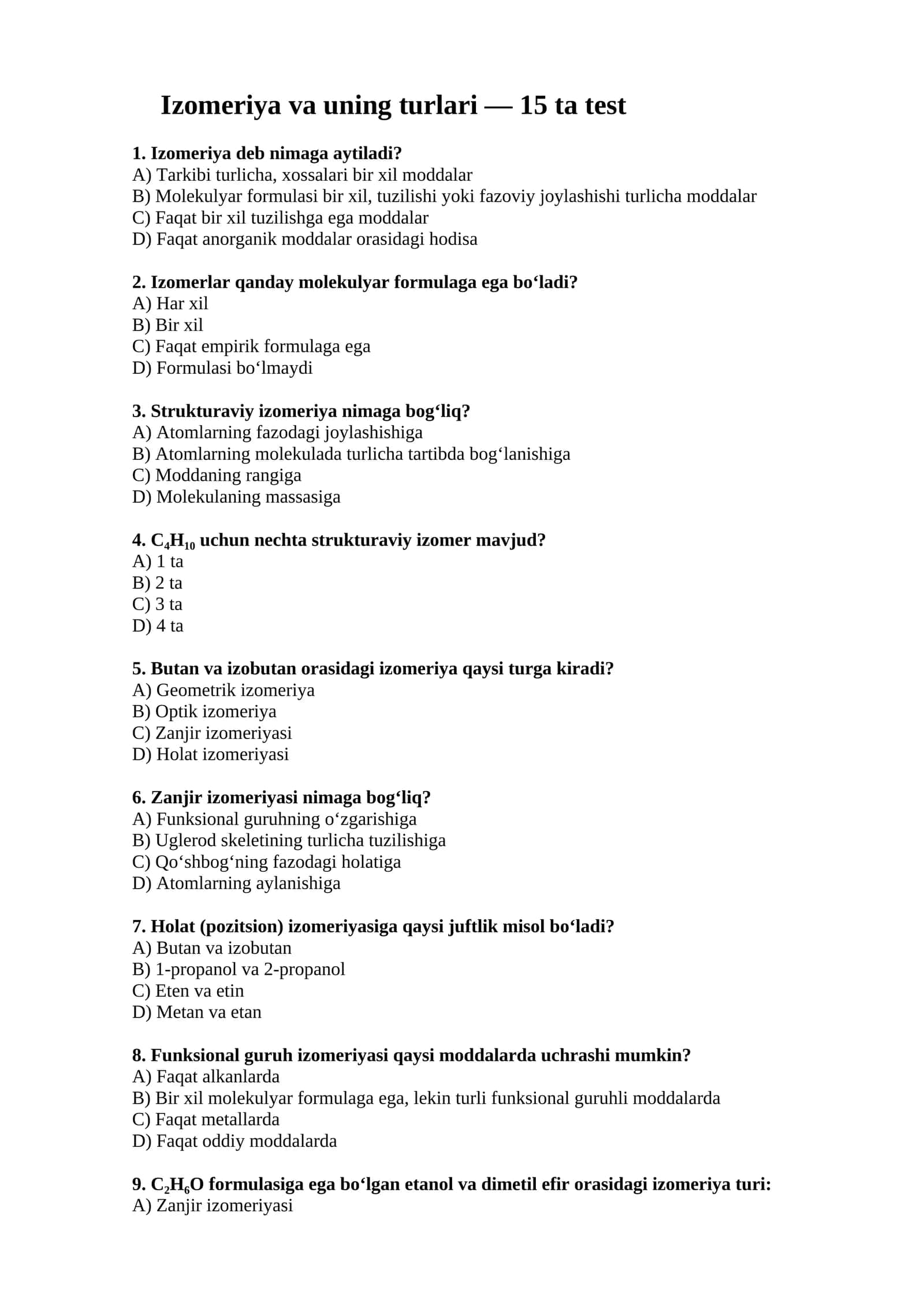 Izomeriya va uning turlari — 15 ta test 1