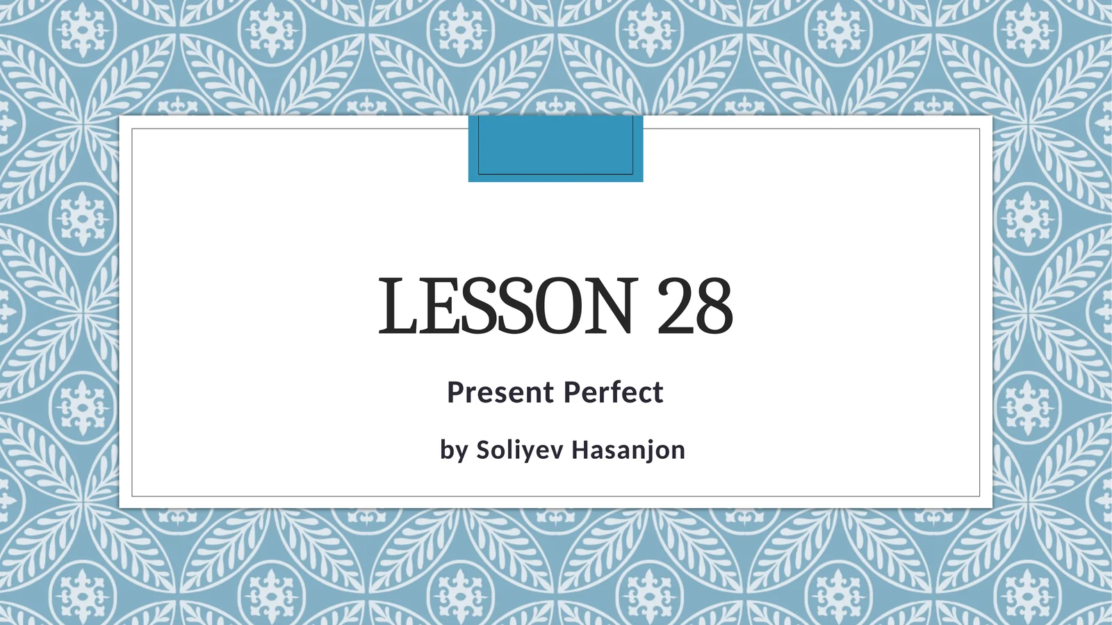 Present Perfect 1
