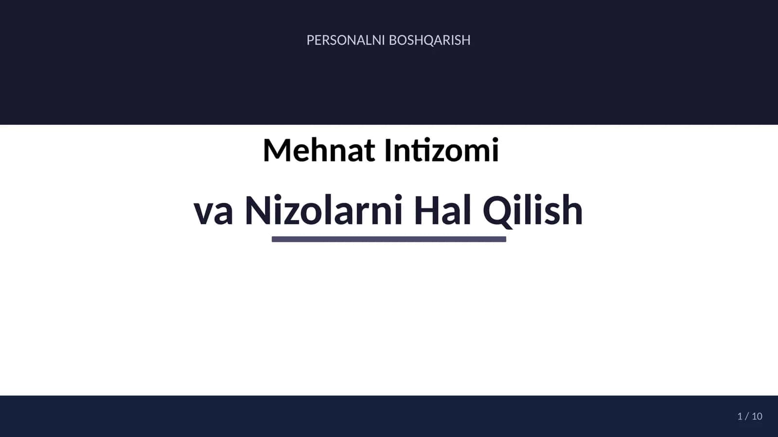 Mehnat Intizomi va Nizolarni Hal Qilish 1