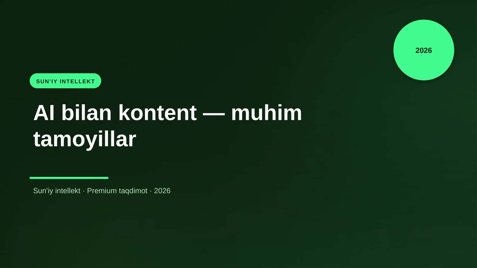 AI bilan kontent — muhim tamoyillar 1