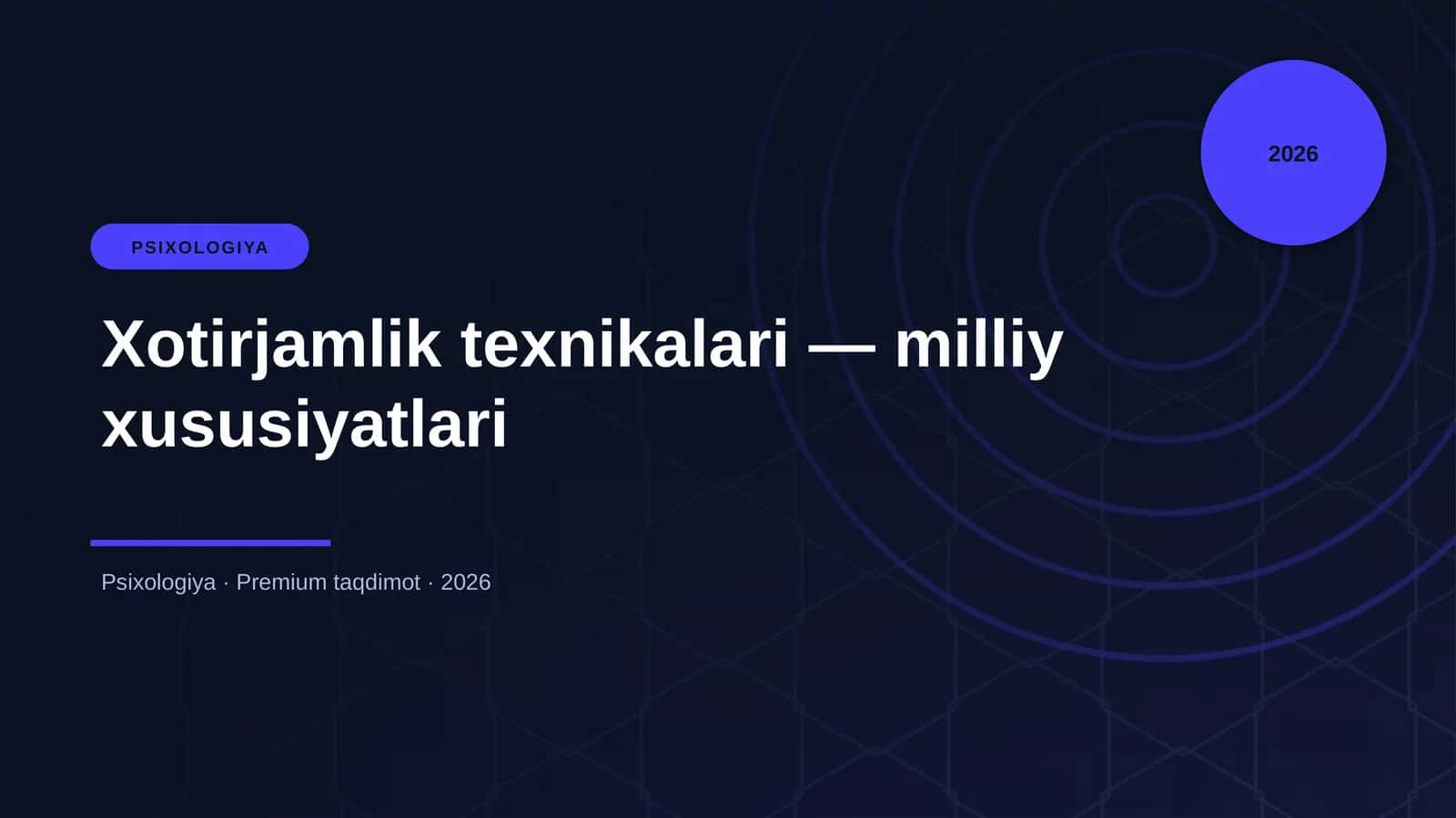 Xotirjamlik texnikalari — milliy xususiyatlari 1