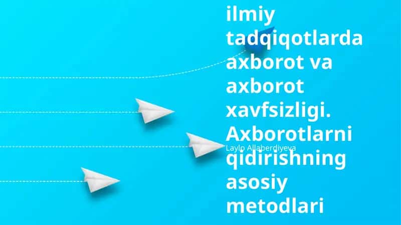 Ilmiy tadqiqotlardagi axborot haxfsizligi muammosi va eng yaxshi amaliyotlar 1
