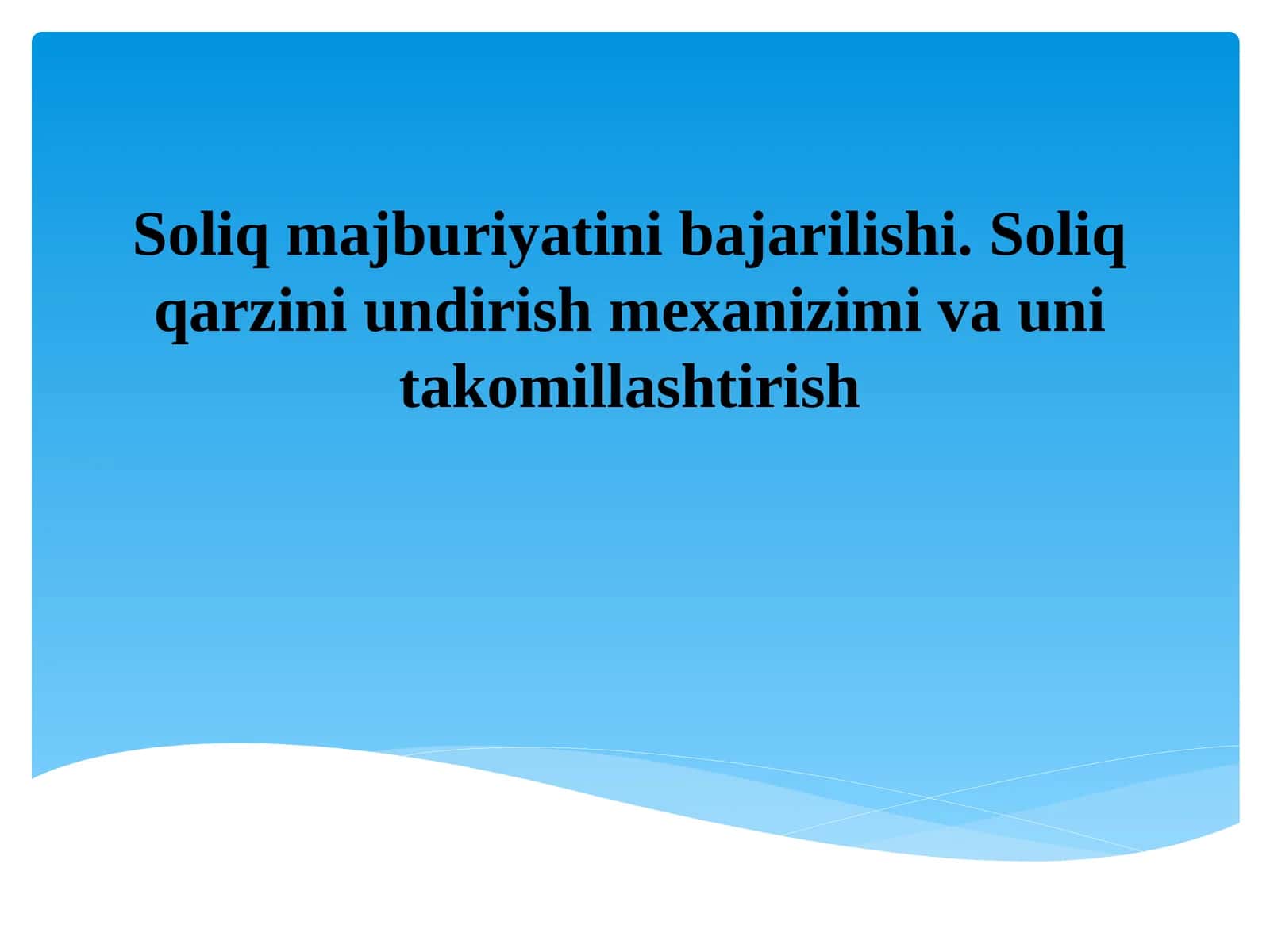 Soliq majburiyatini bajarilishi. Soliq qarzini undirish mexanizimi va uni takomillashtirish 1