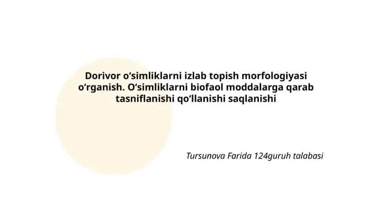 Dorivor oʻsimliklarni izlab topish morfologiyasi oʻrganish 1