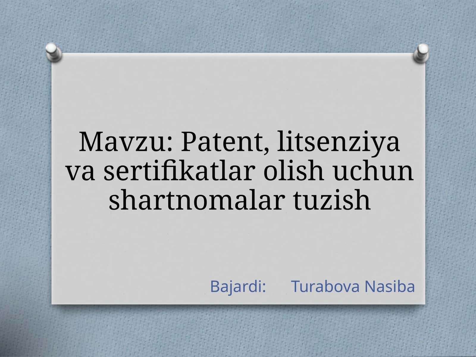 Patent,litsenziya va sertifikatlar olish uchun shartnomalar tuzish 1