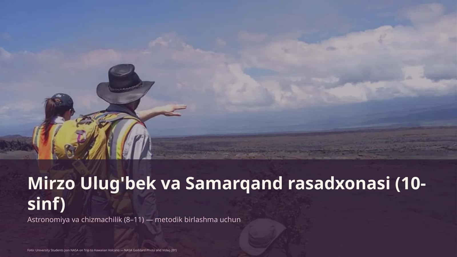 Mirzo Ulug'bek va Samarqand rasadxonasi (10-sinf) 1
