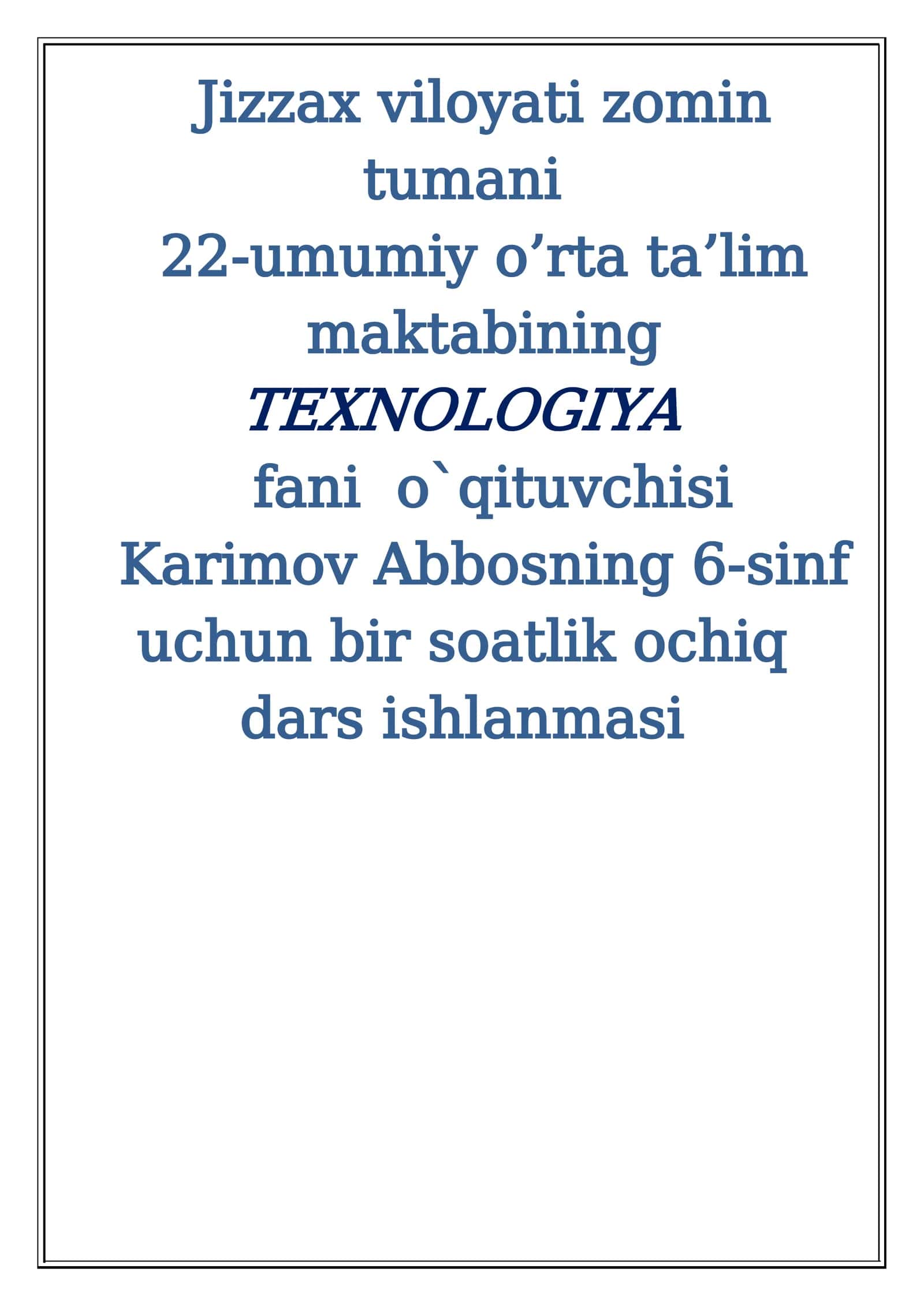 6-sinf Texnologiya fanidan Keramika. Keramika turlari va xossalari mavzusida dars ishlanma 1