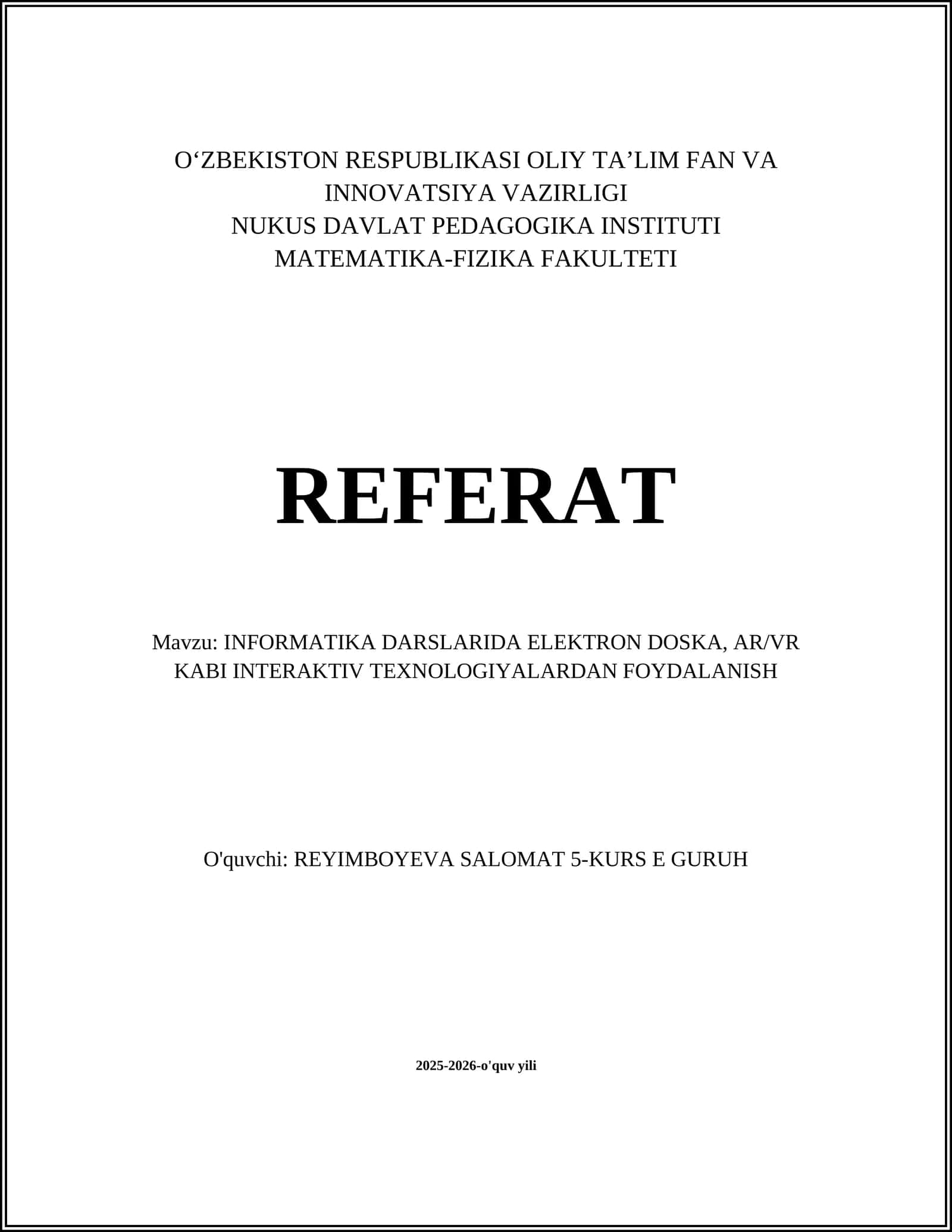 INFORMATIKA DARSLARIDA ELEKTRON DOSKA, AR/VR KABI INTERAKTIV TEXNOLOGIYALARDAN FOYDALANISH 1