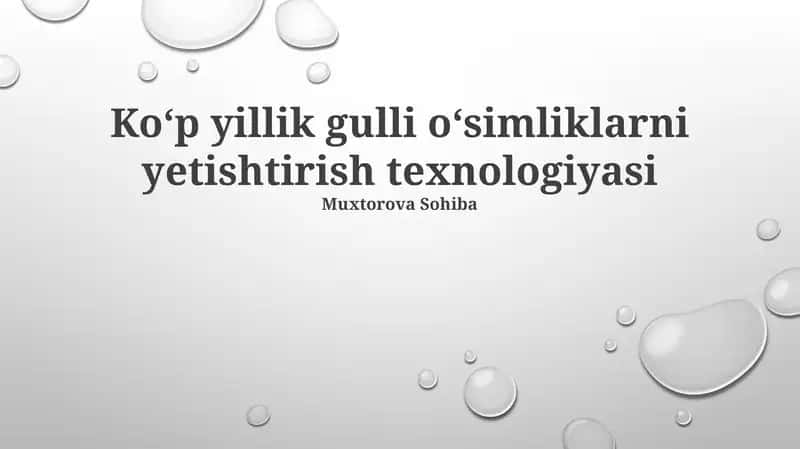 Ko‘p yillik gulli o‘simliklarni yetishtirish texnologiyasi 1