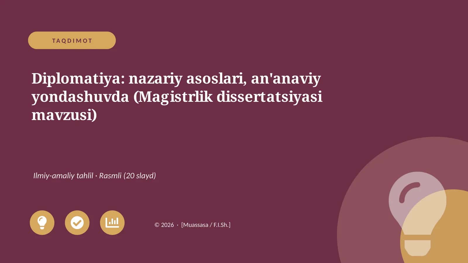 Diplomatiya: nazariy asoslari, an'anaviy yondashuvda (Magistrlik dissertatsiyasi mavzusi) 1