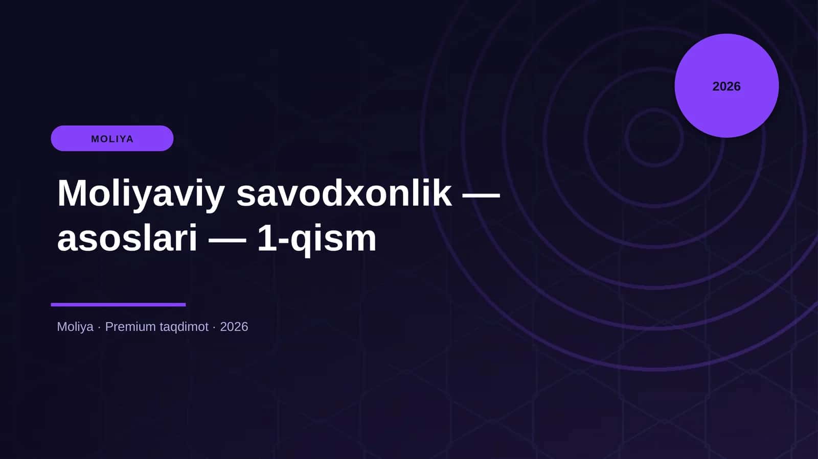 Moliyaviy savodxonlik — asoslari — 1-qism 1