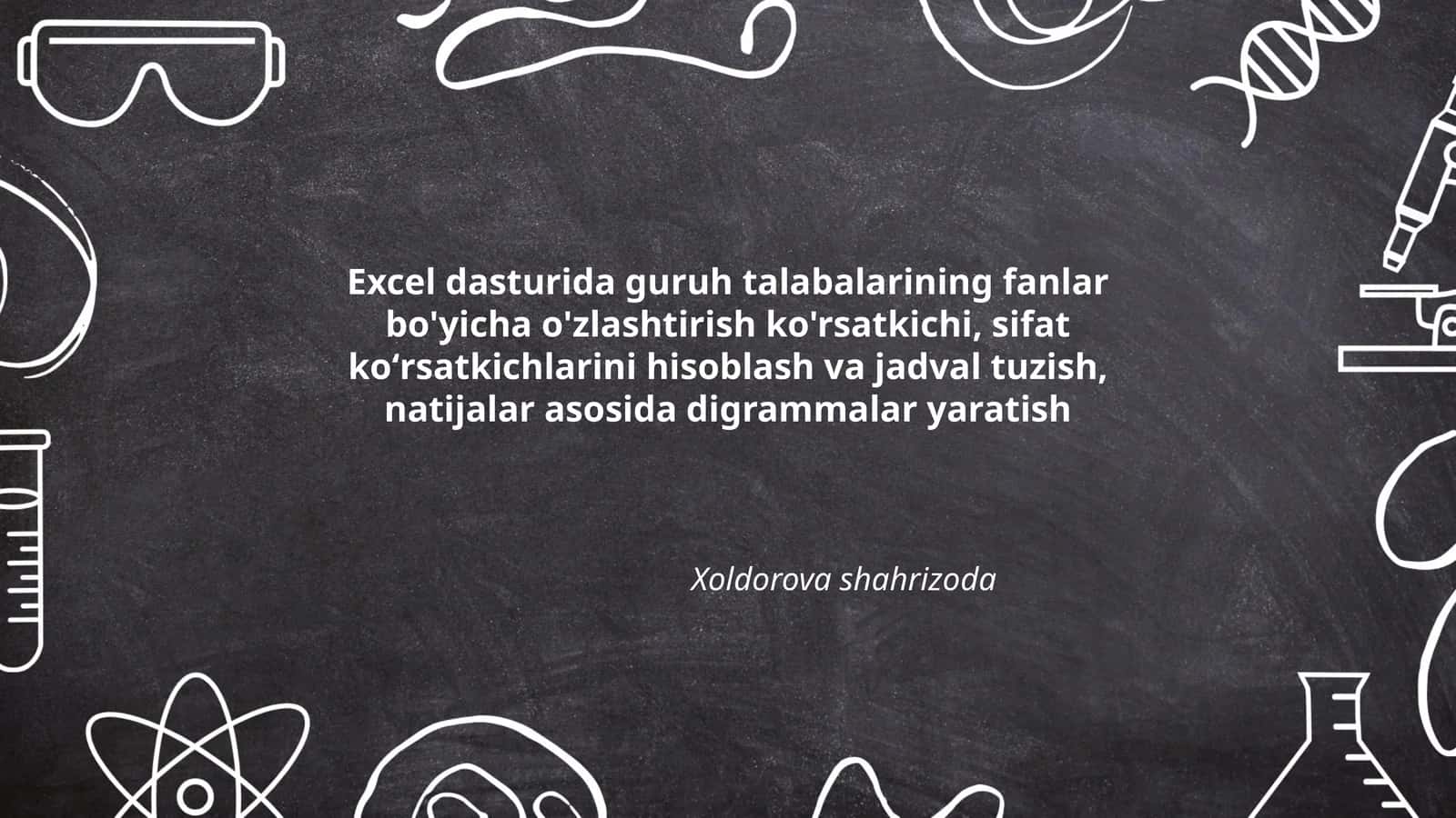 Excel dasturida guruh talabalarining fanlar bo'yicha o'zlashtirish ko'rsatkichi 1