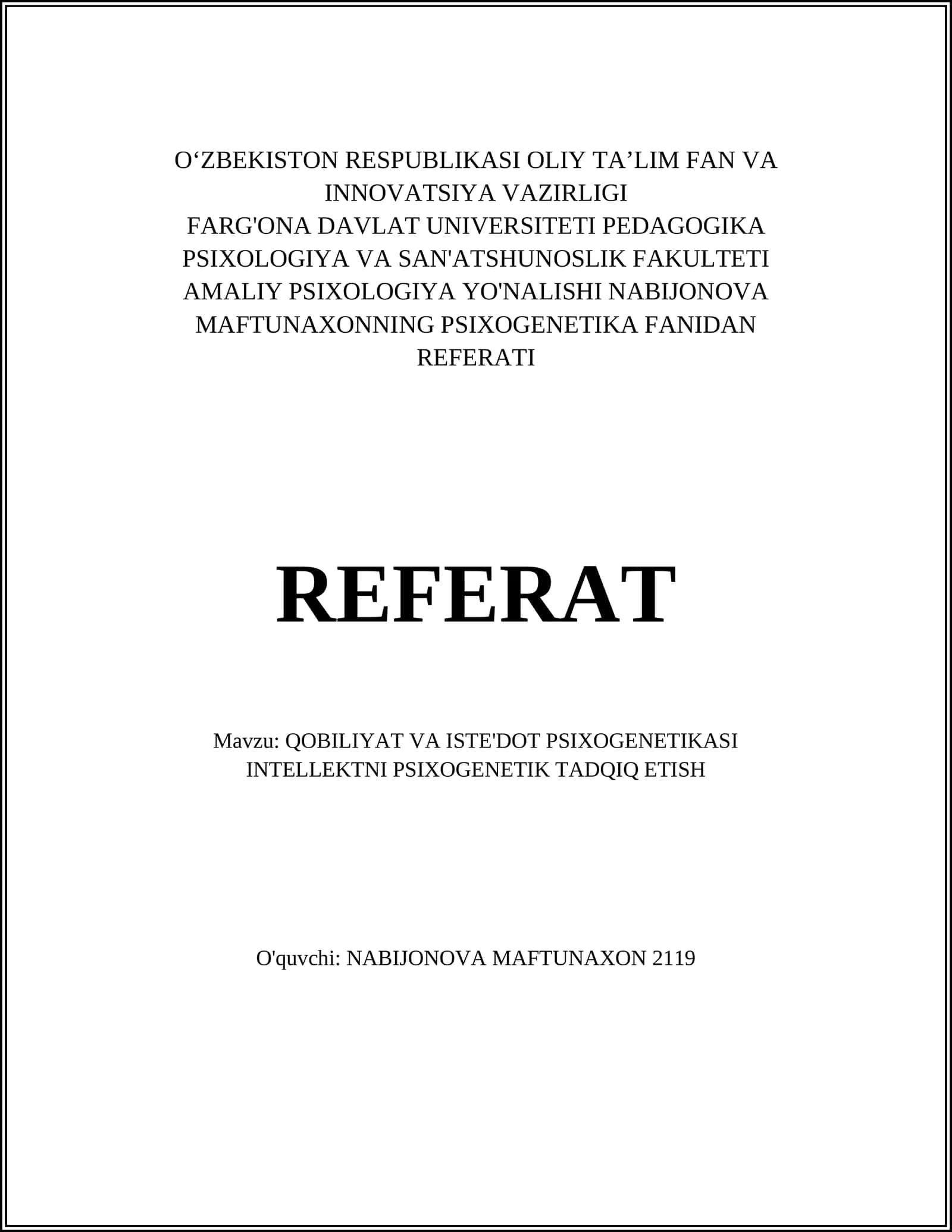 AMALIY PSIXOLOGIYA YO'NALISHI NABIJONOVA MAFTUNAXONNING PSIXOGENETIKA FANIDAN REFERATI 1