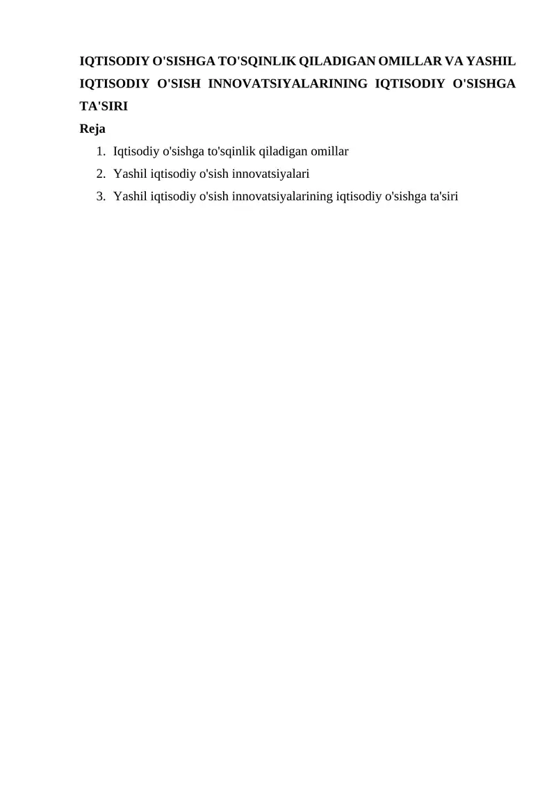 IQTISODIY O'SISHGA TO'SQINLIK QILADIGAN OMILLAR VA YASHIL IQTISODIY O'SISH INNOVATSIYALARINING IQTISODIY O'SISHGA TA'SIRI 1
