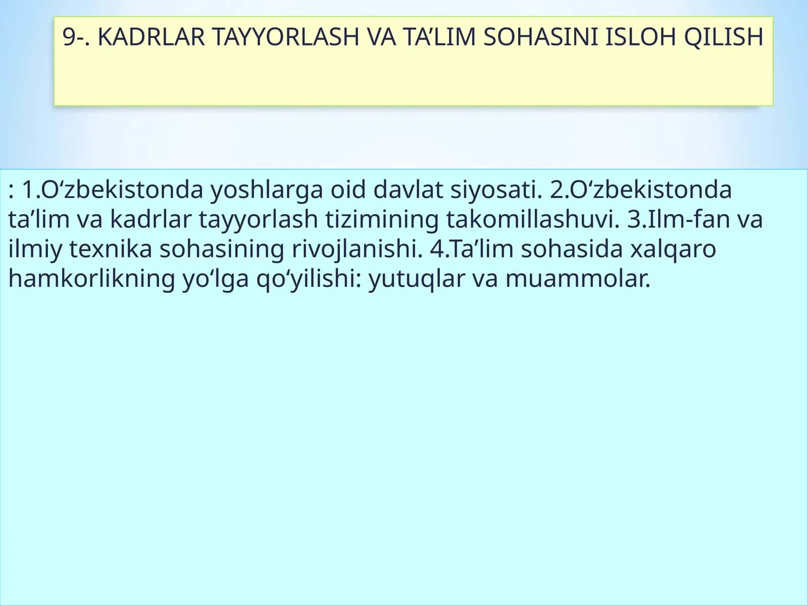 KADRLAR TAYYORLASH VA TA’LIM SOHASINI ISLOH QILISH 1