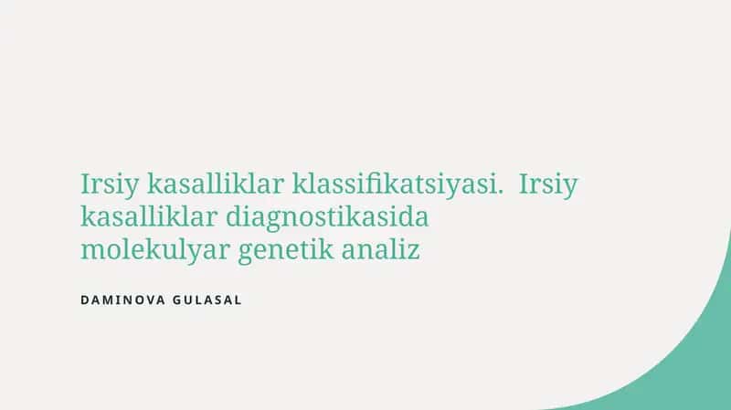 Irsiy kasalliklar klassifikatsiyasi 1