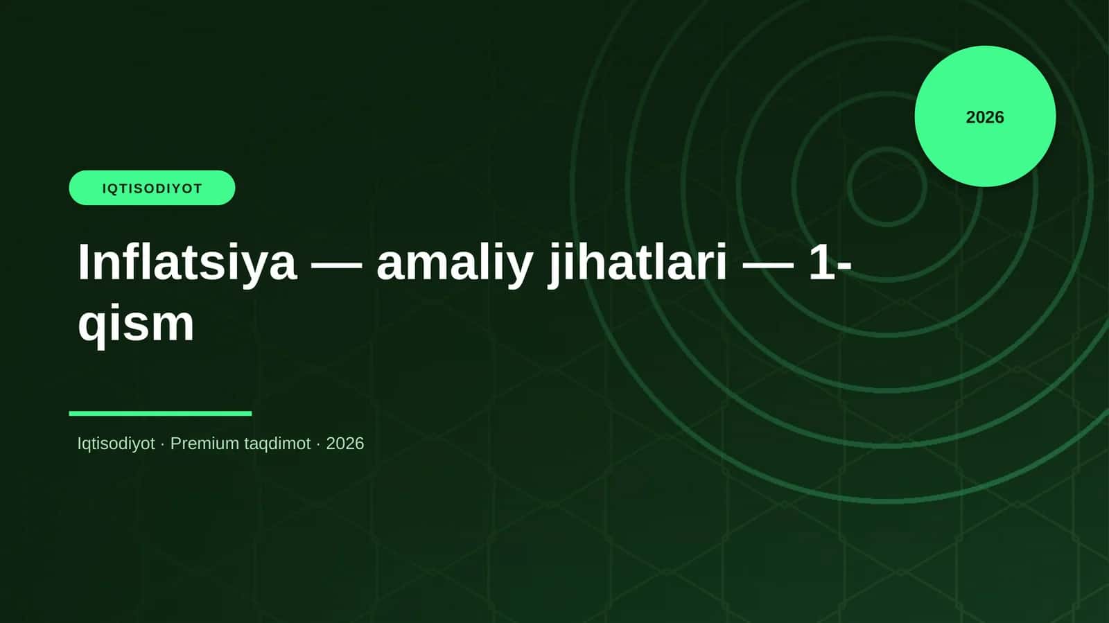 Inflatsiya — amaliy jihatlari — 1-qism 1