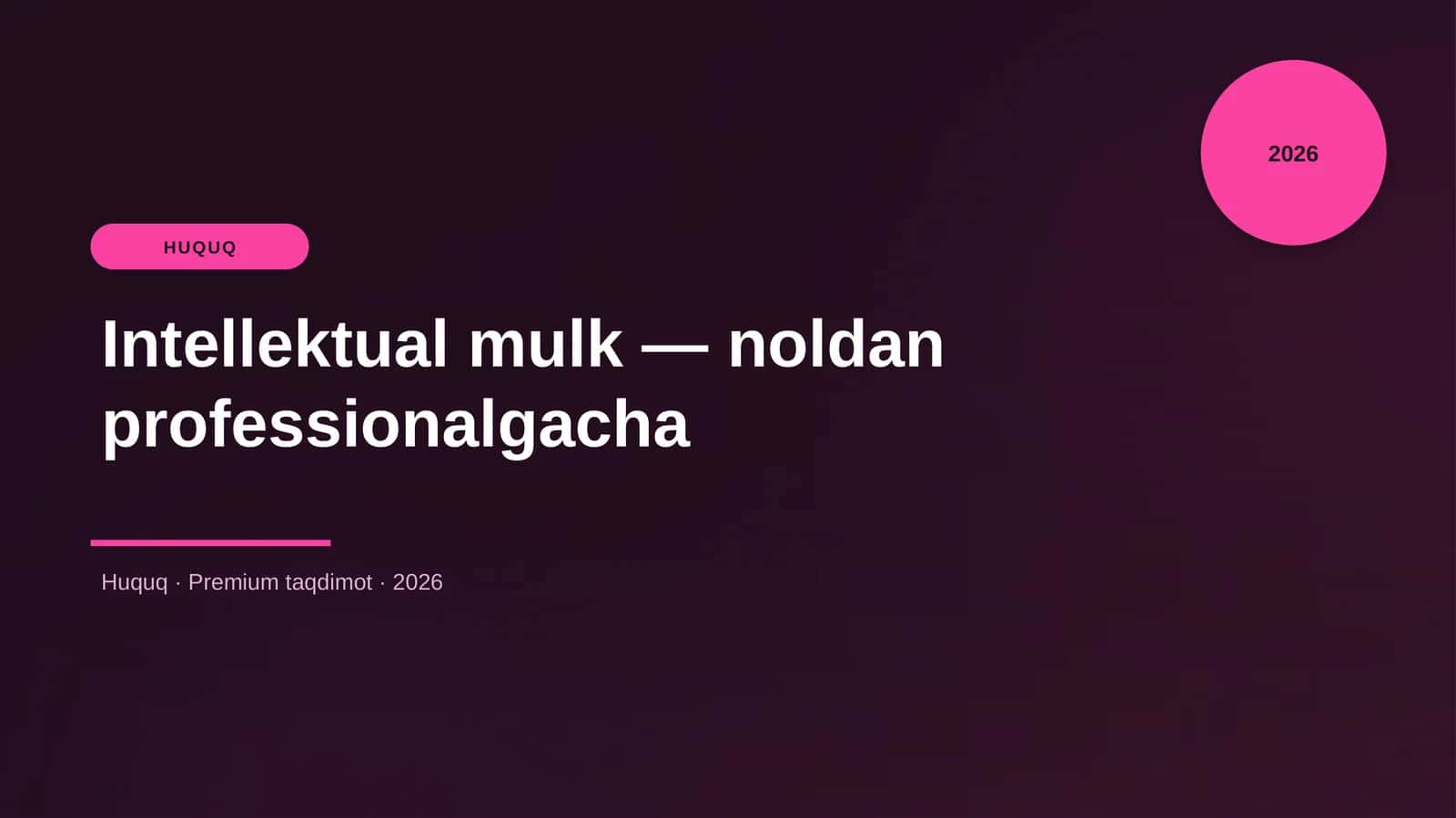Intellektual mulk — noldan professionalgacha 1