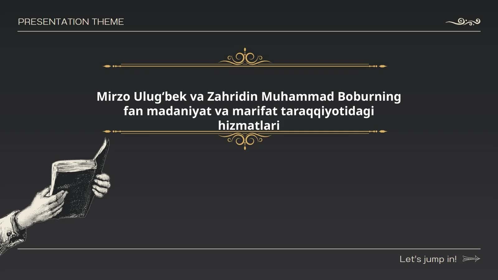 Mirzo Ulugʻbek va Zahridin Muhammad Boburning fan madaniyat va marifat taraqqiyotidagi hizmatlari 1