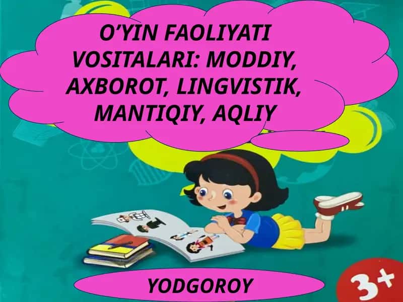 O’YIN FAOLIYATI VOSITALARI 1