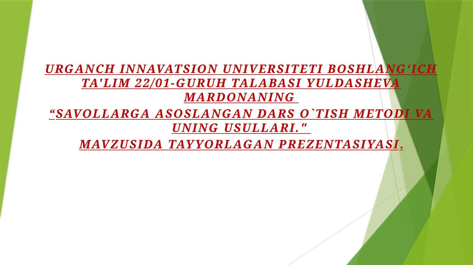 Savollarga asoslangan dars o'tish metodi va uning usullari 1