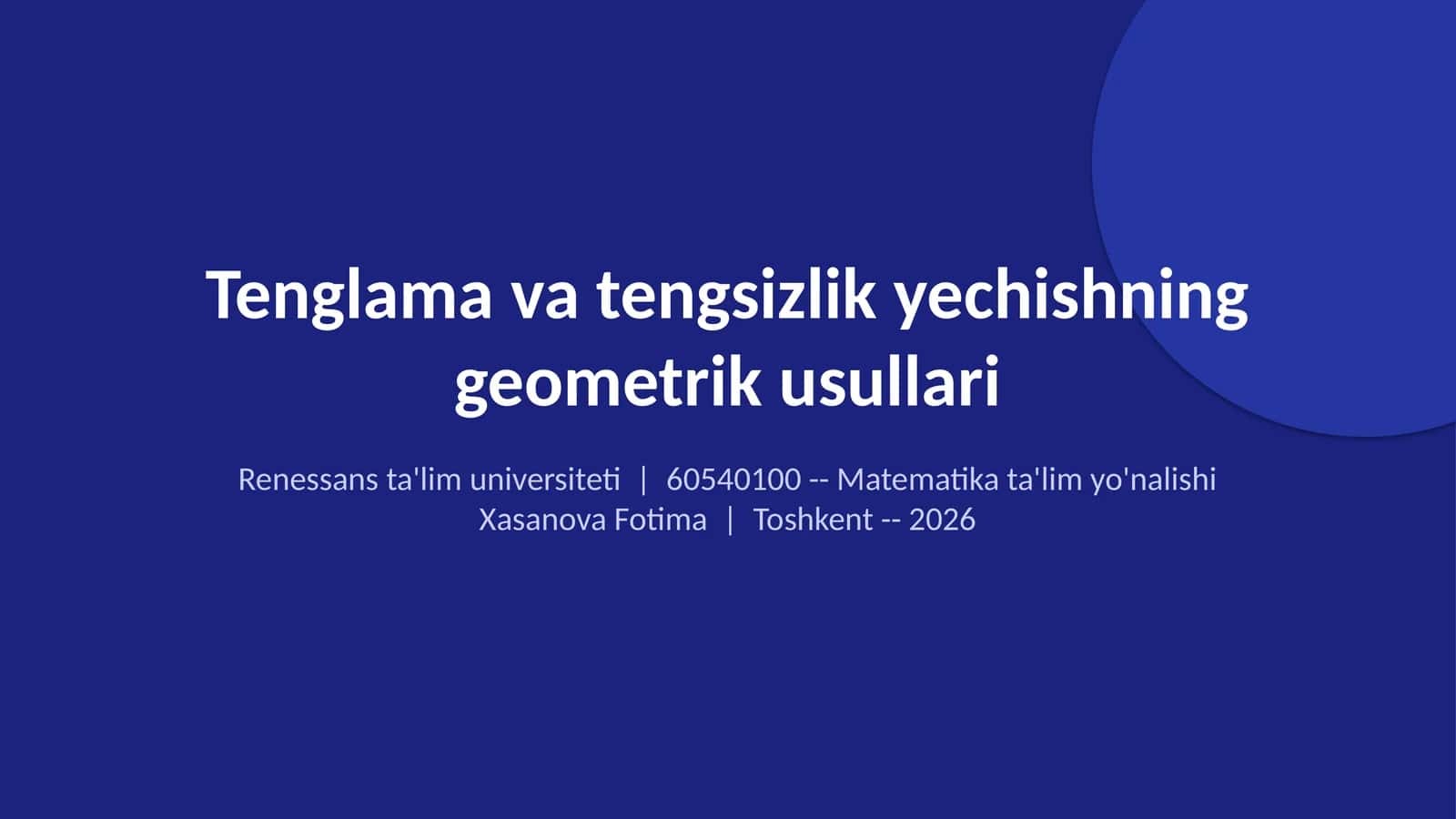 Tenglama va tengsizlik yechishning geometrik usullari 1