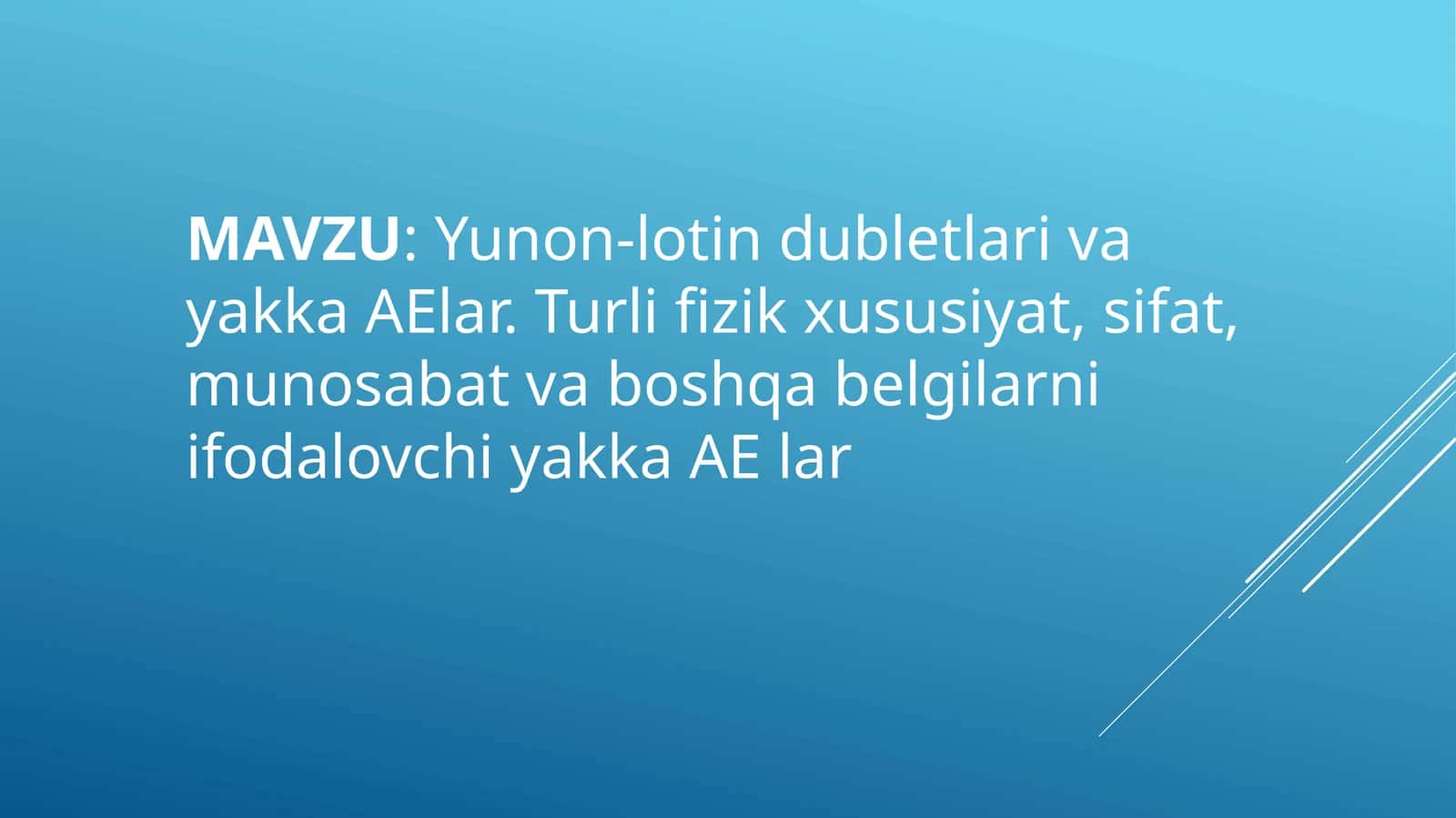Yunon-lotin dubletlari va yakka AElar 1