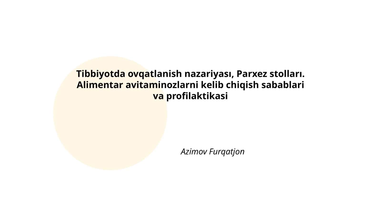 Tibbiyotda ovqatlanish nazariyası 1