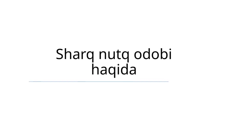 Sharq nutq odobi 1