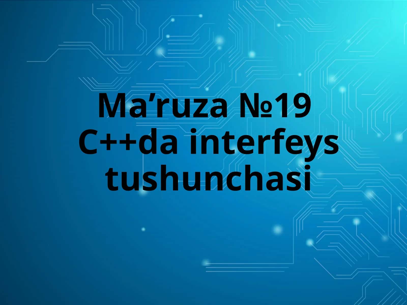 C++da interfeys tushunchasi 1