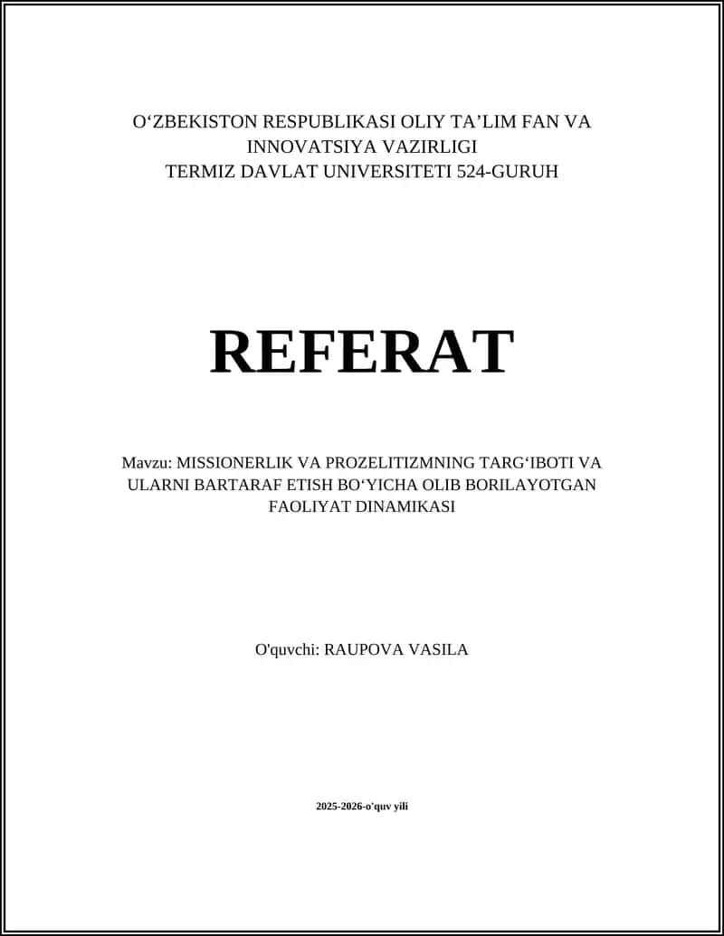 MISSIONERLIK VA PROZELITIZMNING TARGʻIBOTI VA ULARNI BARTARAF ETISH BOʻYICHA OLIB BORILAYOTGAN FAOLIYAT DINAMIKASI 1