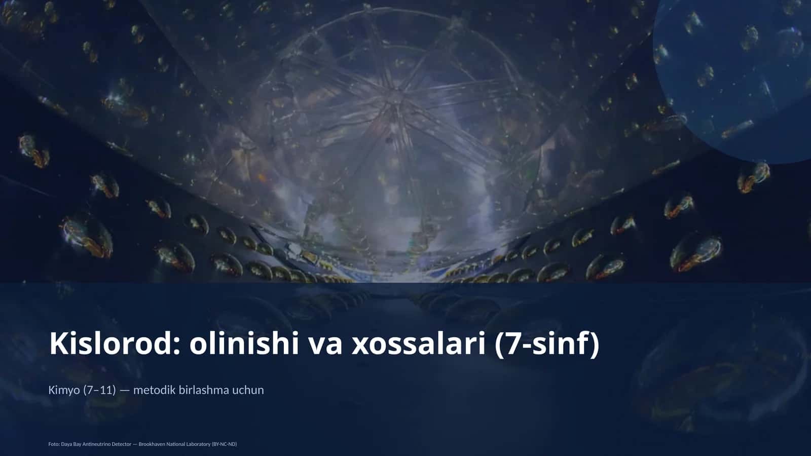 Kislorod: olinishi va xossalari (7-sinf) 1