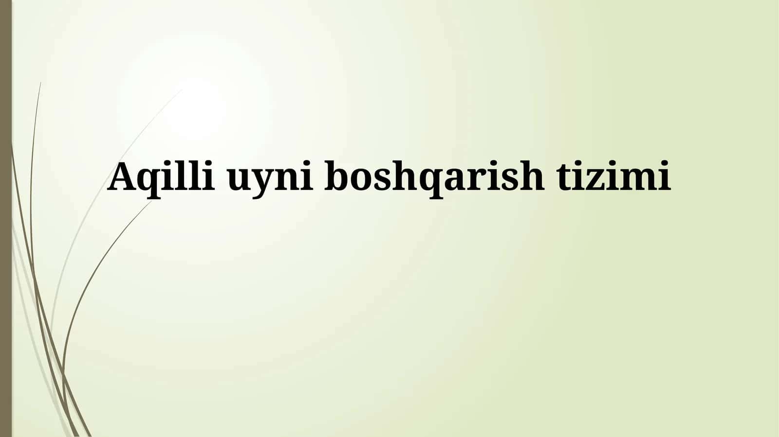 Aqilli uyniboshqarishtizimi 1