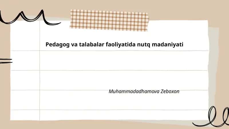 Nutq madaniyati: tushuncha, tamoyillari va pedagogik ahamiyati 1