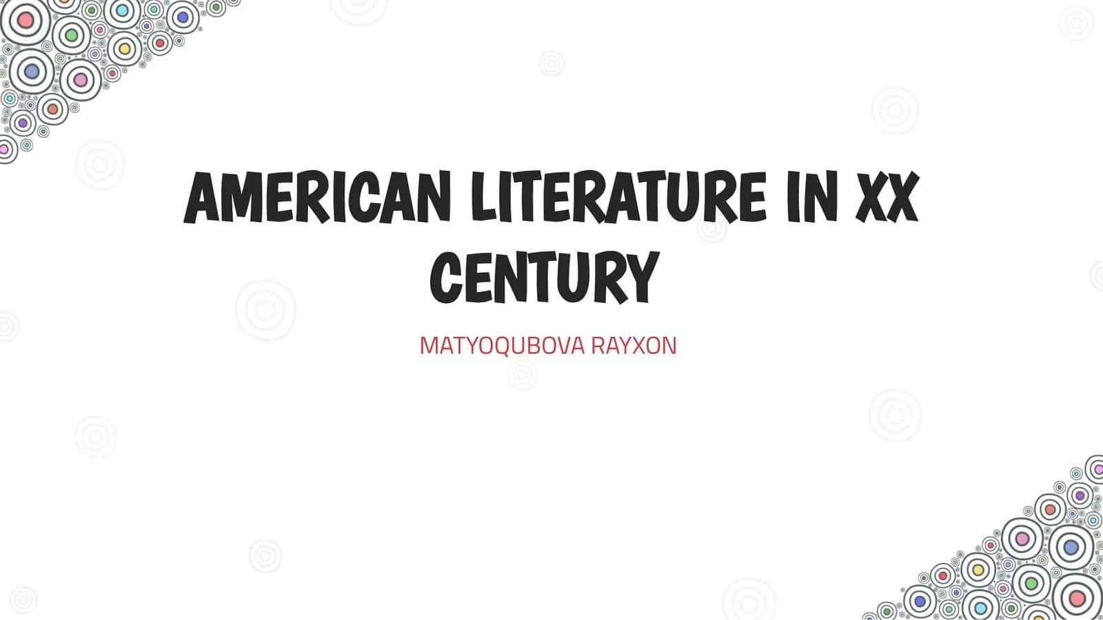AMERICAN LITERATURE IN XX CENTURY 1