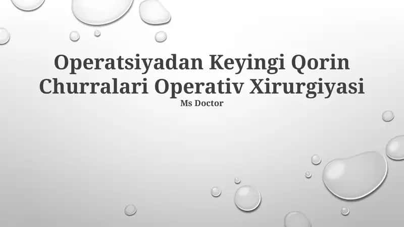 Operatsiyadan Keyingi Qorin Churralari Operativ Xirurgiyasi 1
