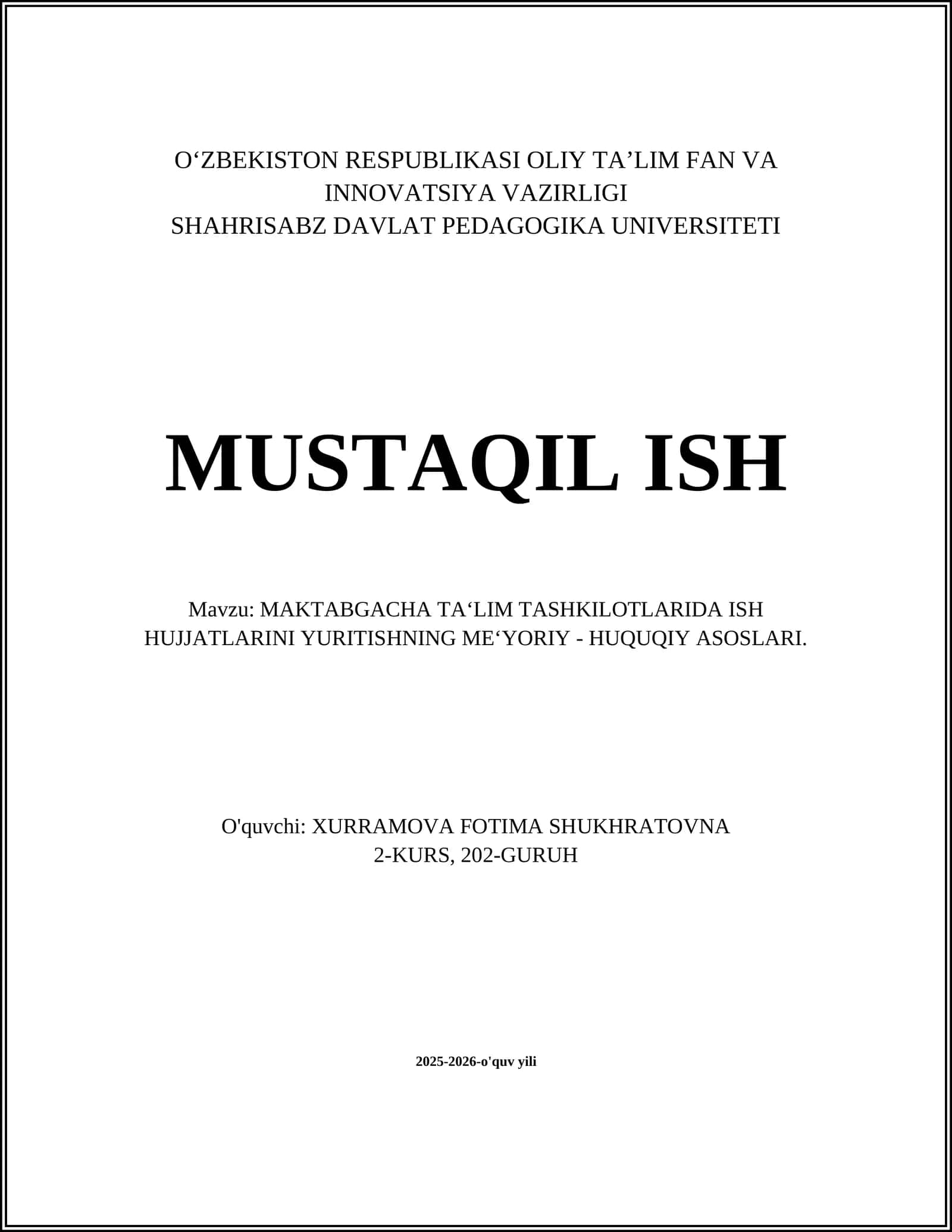 MAKTABGACHA TA‘LIM TASHKILOTLARIDA ISH HUJJATLARINI YURITISHNING ME‘YORIY - HUQUQIY ASOSLARI 1