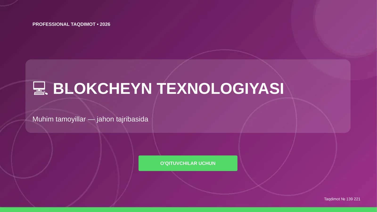 Blokcheyn texnologiyasi: muhim tamoyillar 1