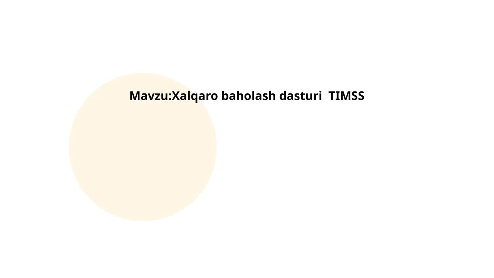Xalqaro baholash dasturi TIMSS 1