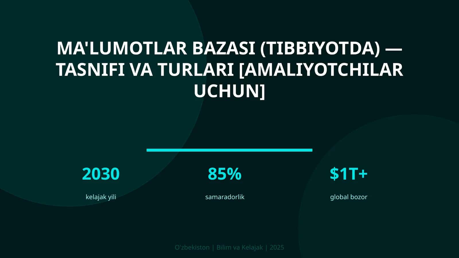 Ma'lumotlar bazasi (tibbiyotda) — tasnifi va turlari [amaliyotchilar uchun] 1